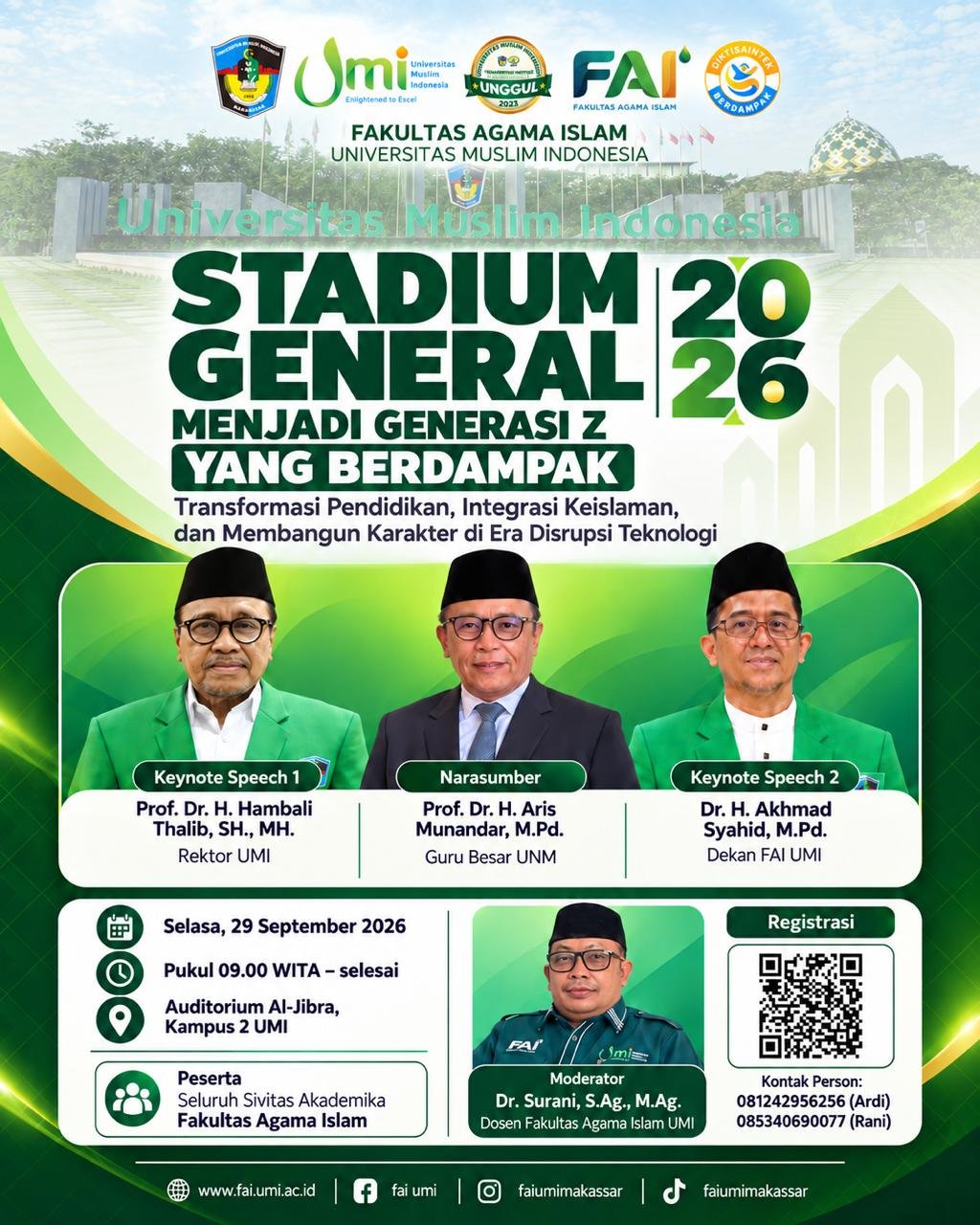 STADIUM GENERAL - Menjadi Generasi Z yang Berdampak (Transformasi Pendidikan, Integrasi Keislaman, dan Membangun Karakter Di Era Disrupsi Teknologi)
